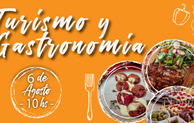 “Turismo y Gastronomía” una propuesta para hablar de sabores pampeanos