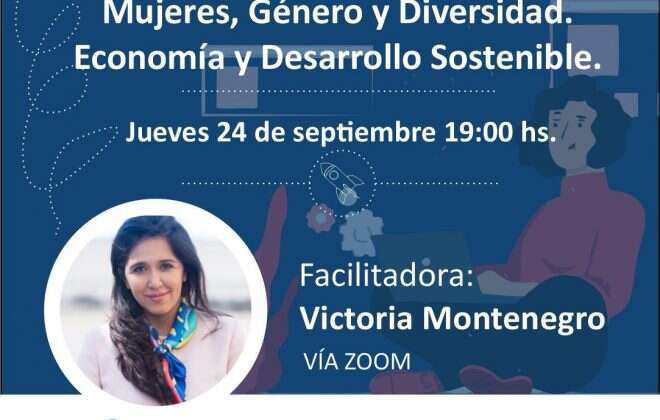 Conversatorio “Mujeres, Género y Diversidad. Economía y Desarrollo Sostenible”